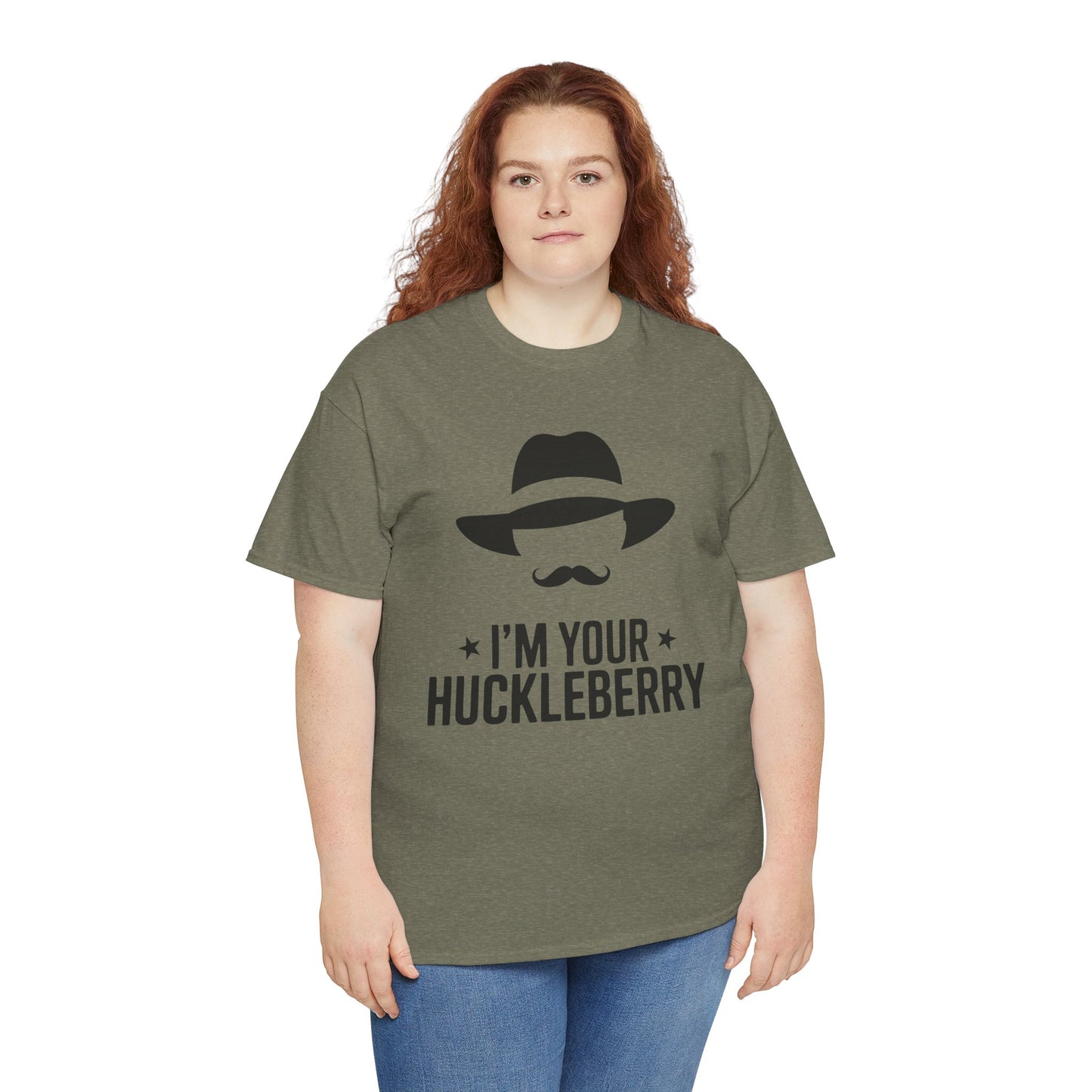 I'm Your Huckleberry T-Shirt