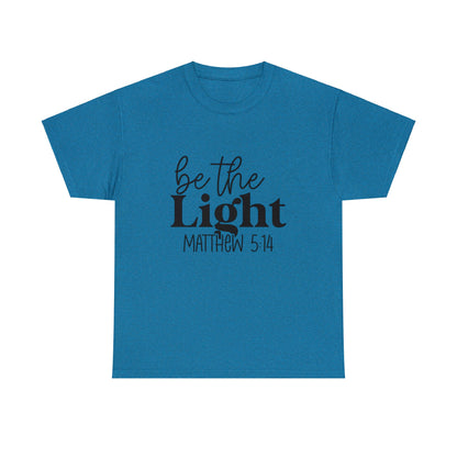 "Be The Light - Matthew 5:14" T-Shirt - Weave Got Gifts - Unique Gifts You Won’t Find Anywhere Else!