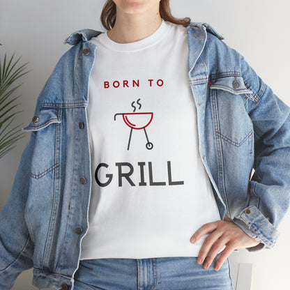 "Born To Grill" T-Shirt - Weave Got Gifts - Unique Gifts You Won’t Find Anywhere Else!