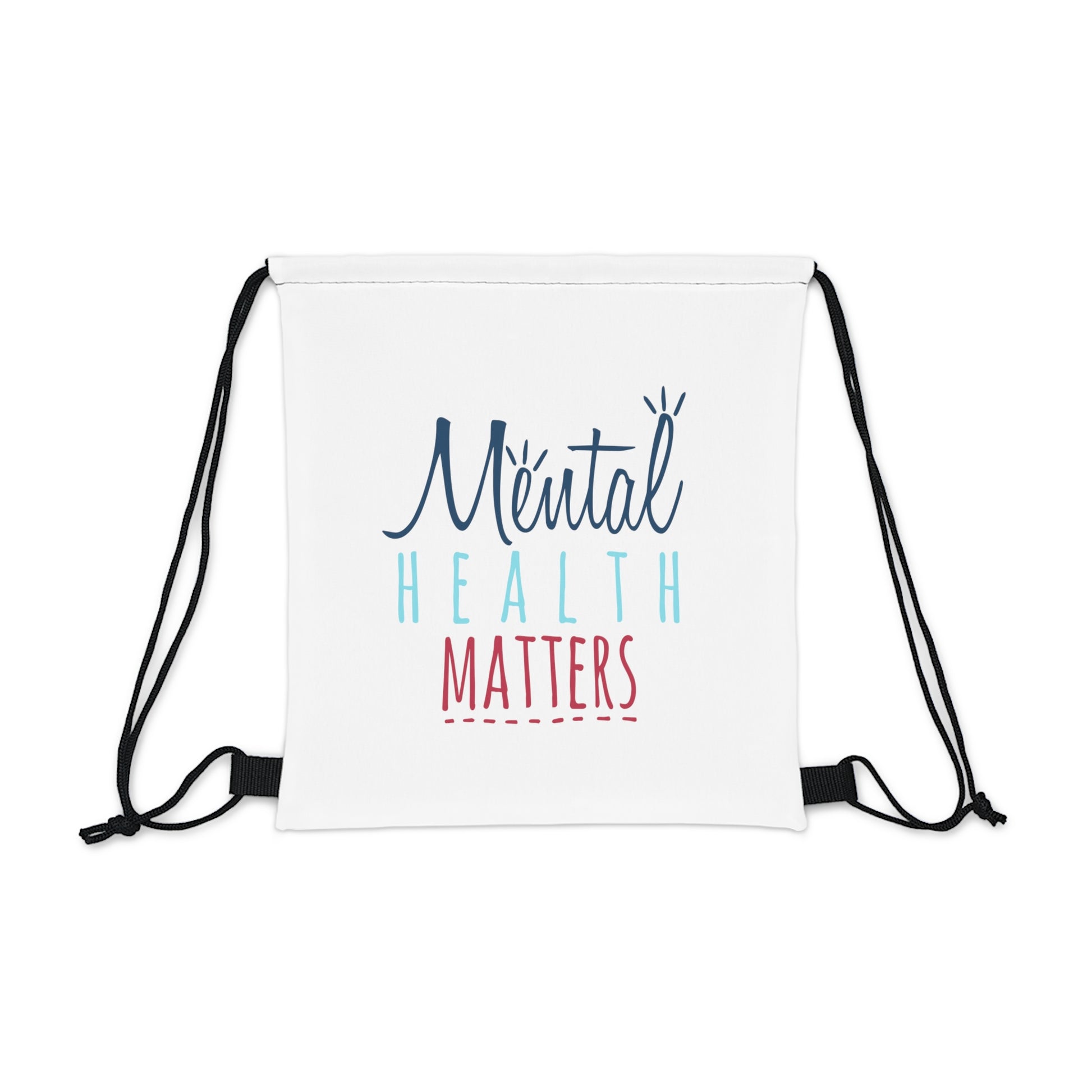 "Mental Health Matters" Drawstring Bag - Weave Got Gifts - Unique Gifts You Won’t Find Anywhere Else!