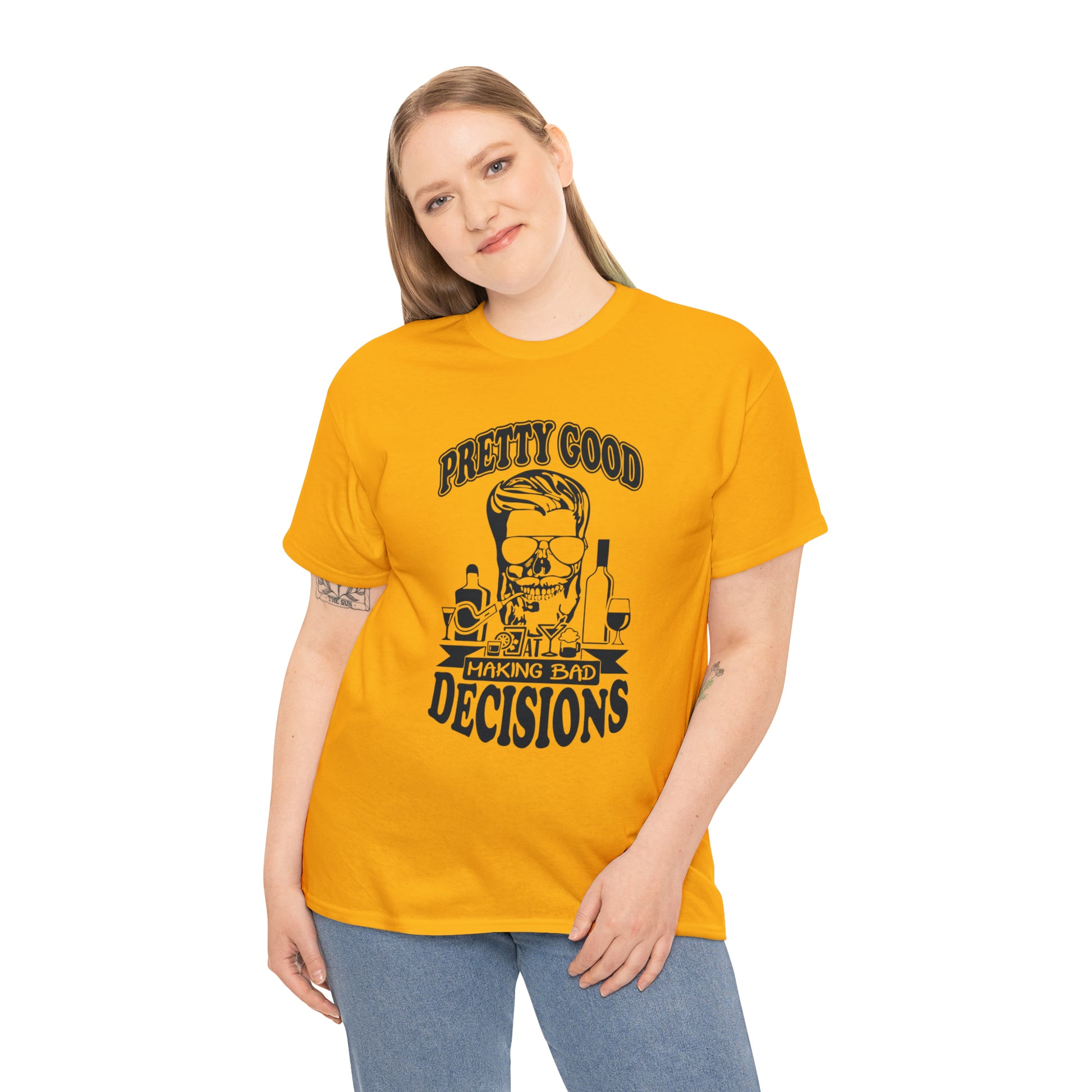 "Pretty Good At Making Bad Decisions" T-Shirt - Weave Got Gifts - Unique Gifts You Won’t Find Anywhere Else!