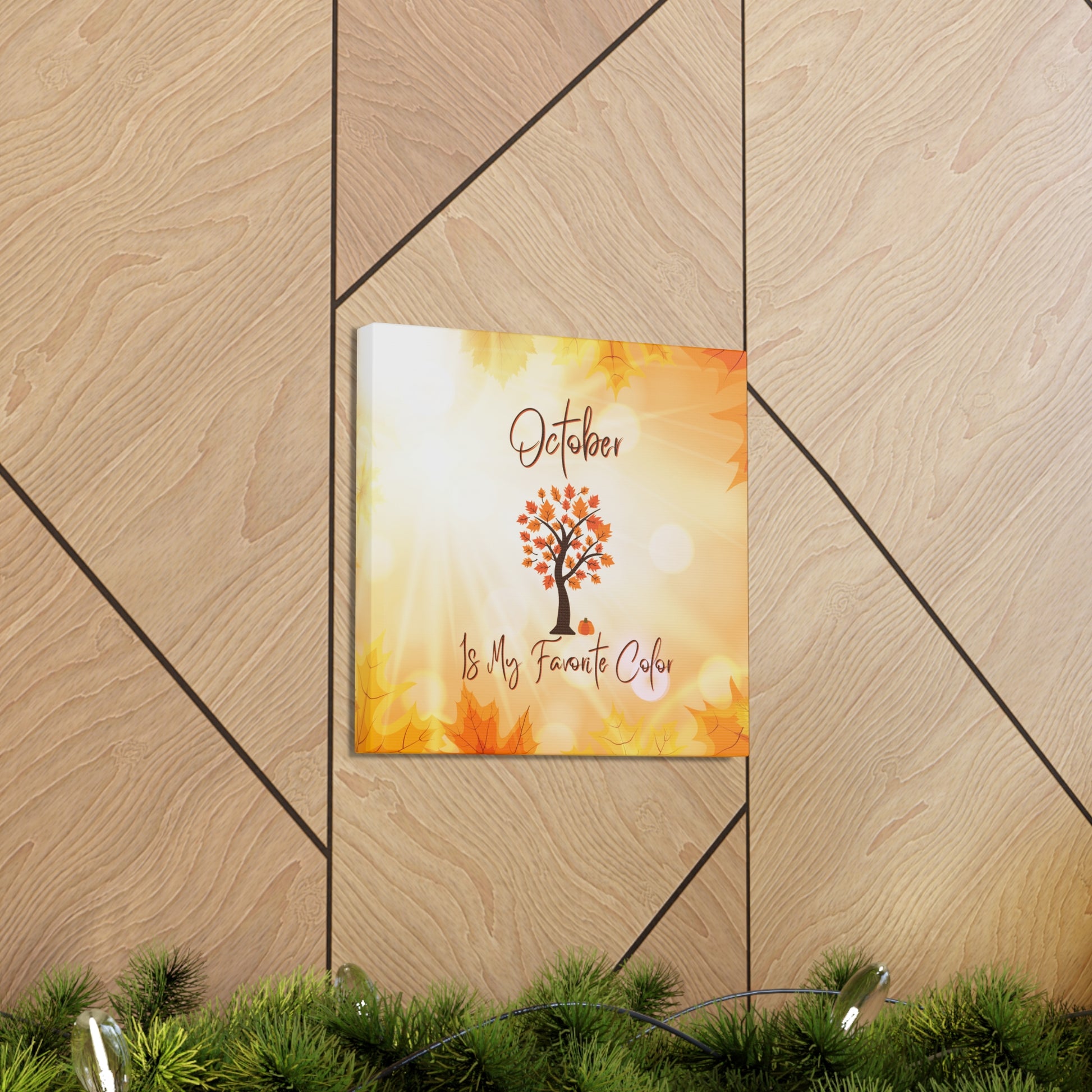 "October Is My Favorite Color" Wall Art - Weave Got Gifts - Unique Gifts You Won’t Find Anywhere Else!