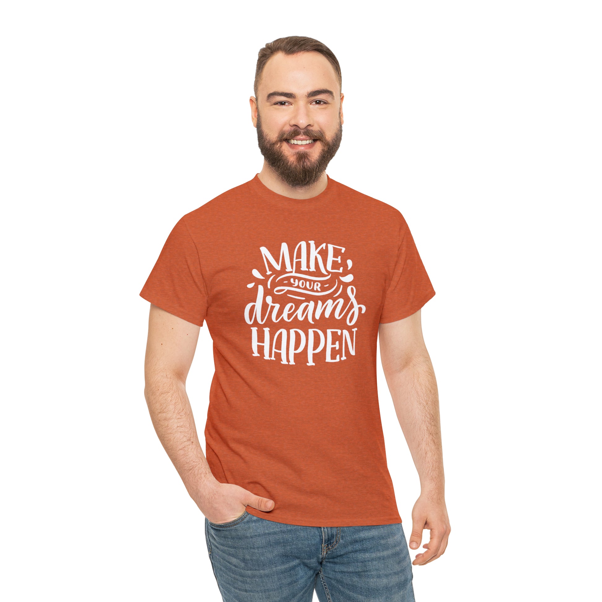 "Make Your Dreams Happen" T-Shirt - Weave Got Gifts - Unique Gifts You Won’t Find Anywhere Else!