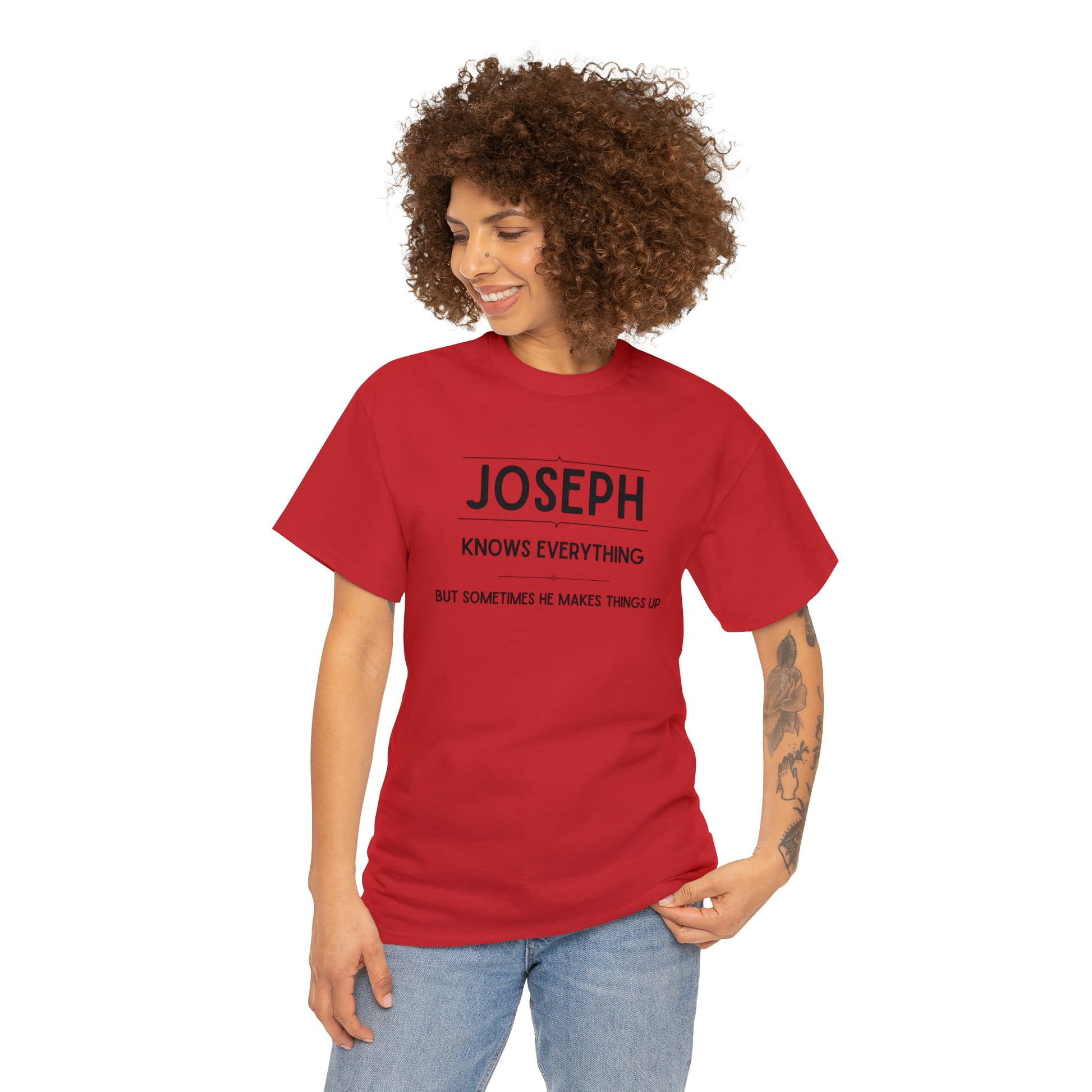 "Joseph Knows Everything" T-Shirt - Weave Got Gifts - Unique Gifts You Won’t Find Anywhere Else!