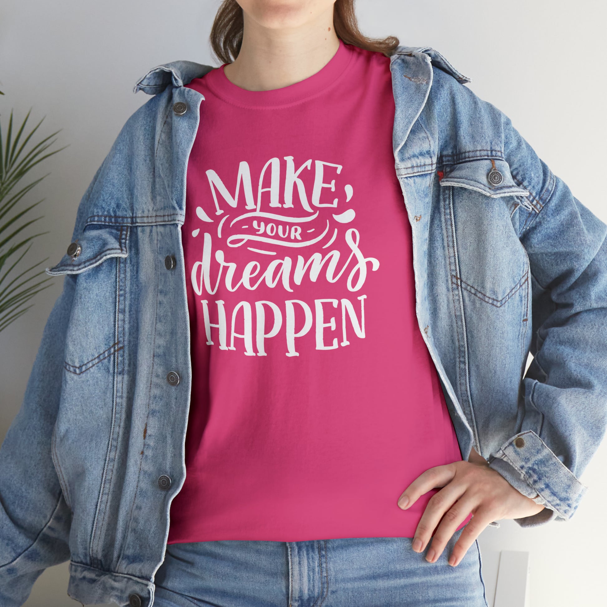 "Make Your Dreams Happen" T-Shirt - Weave Got Gifts - Unique Gifts You Won’t Find Anywhere Else!