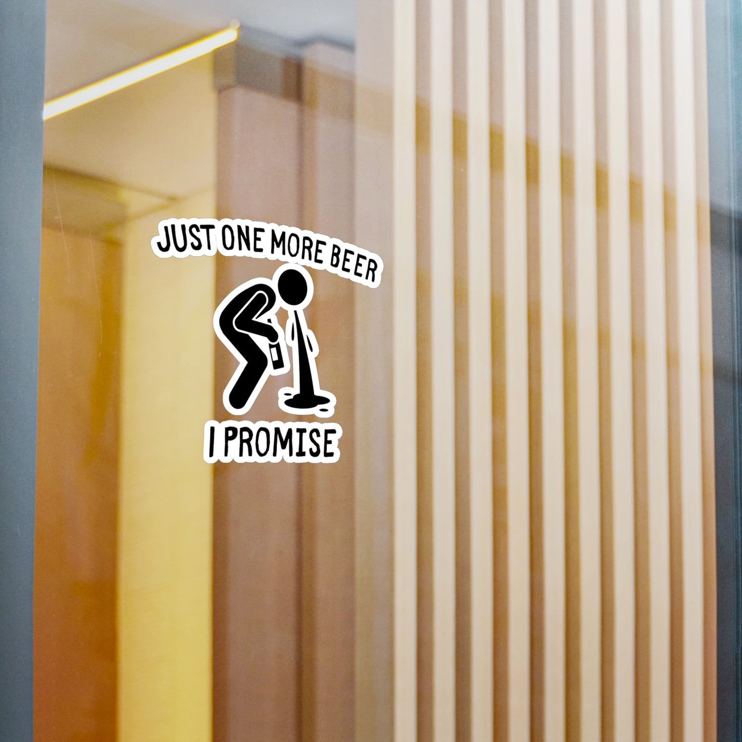 "Just One More Beer I Promise" Kiss-Cut Vinyl Decals - Weave Got Gifts - Unique Gifts You Won’t Find Anywhere Else!