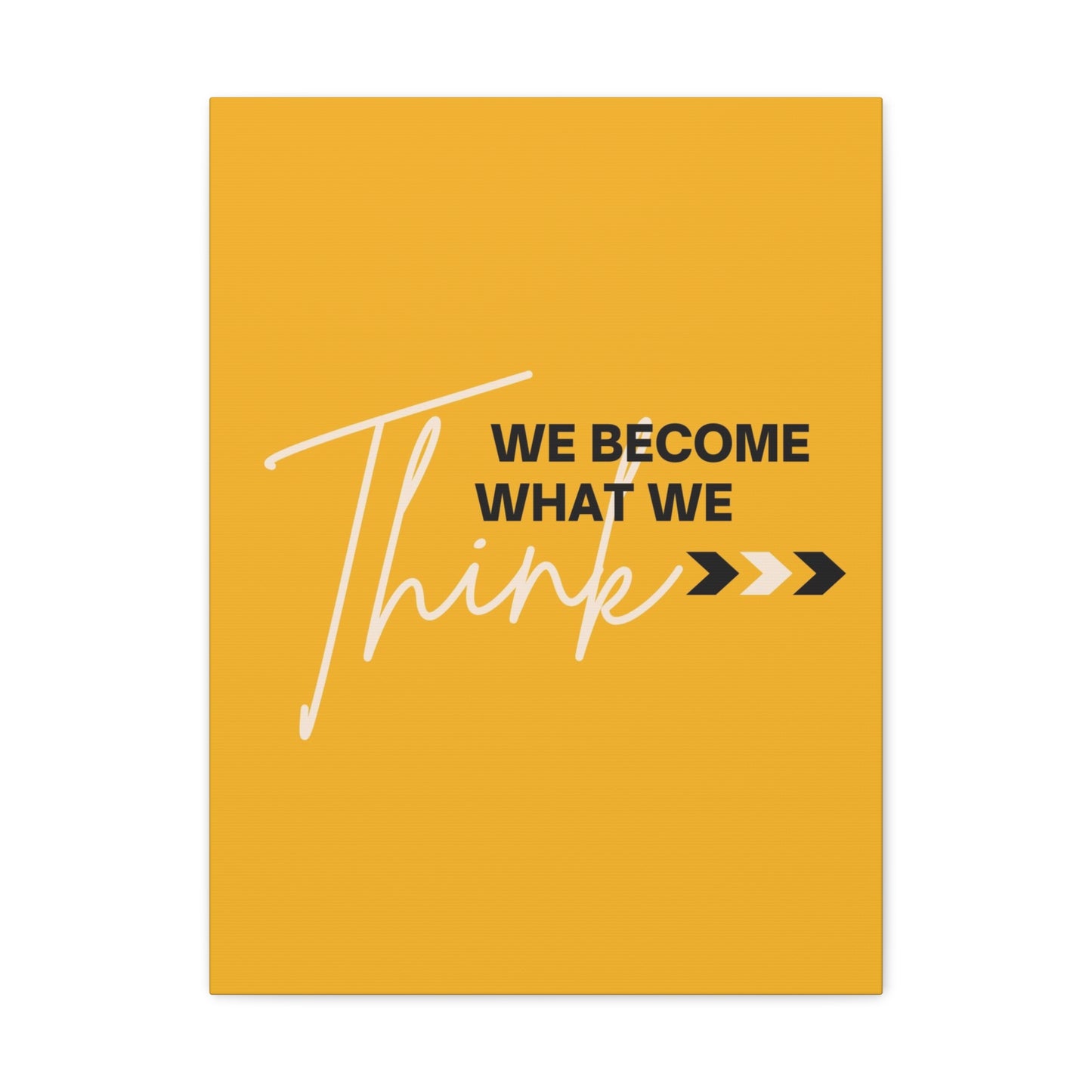 "We Become What We Think" Wall Art - Weave Got Gifts - Unique Gifts You Won’t Find Anywhere Else!