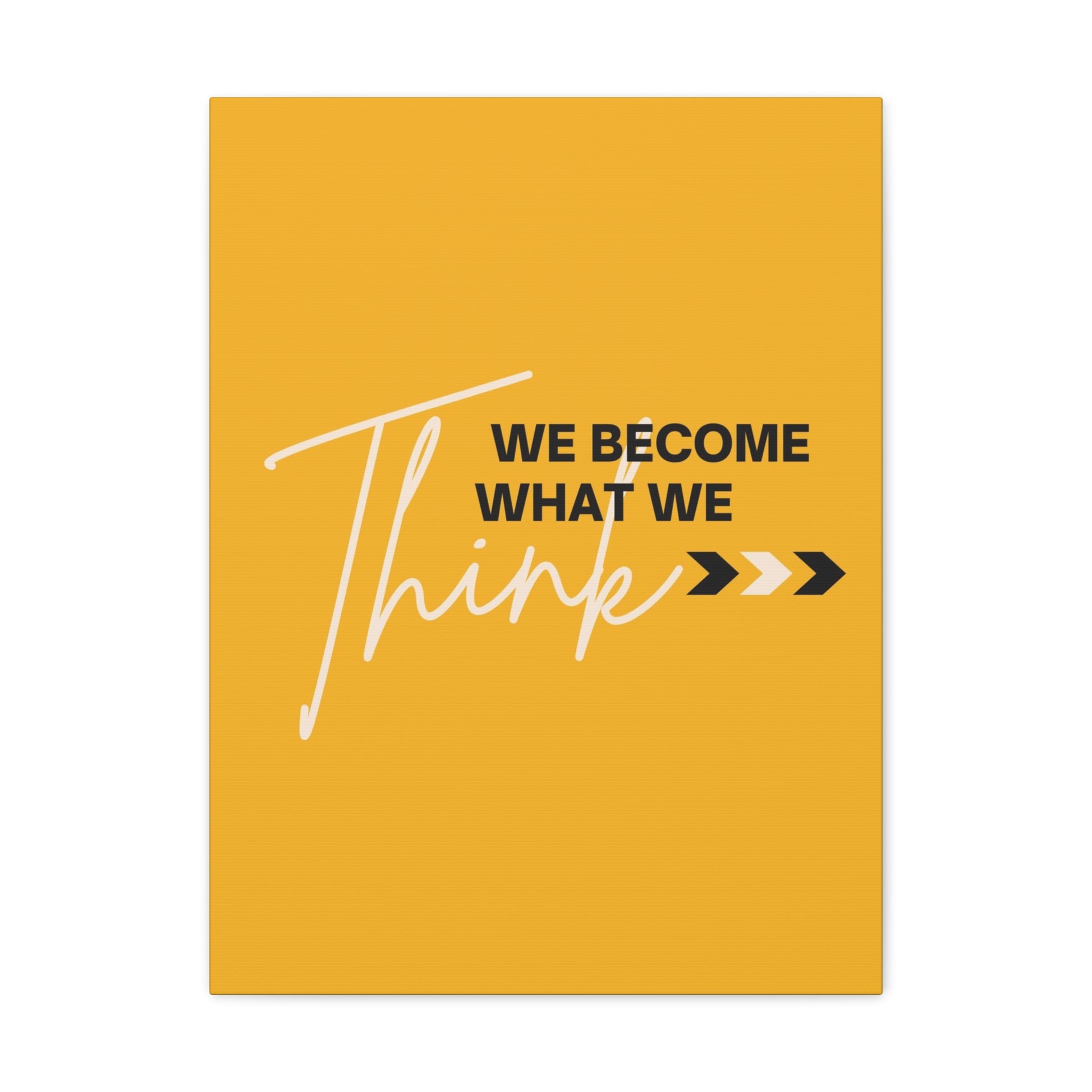 "We Become What We Think" Wall Art - Weave Got Gifts - Unique Gifts You Won’t Find Anywhere Else!