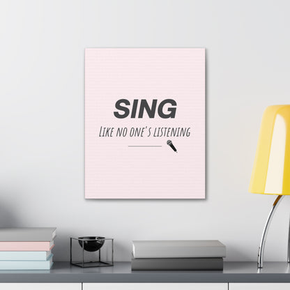 "Sing Like No One's Listening" Wall Art - Weave Got Gifts - Unique Gifts You Won’t Find Anywhere Else!