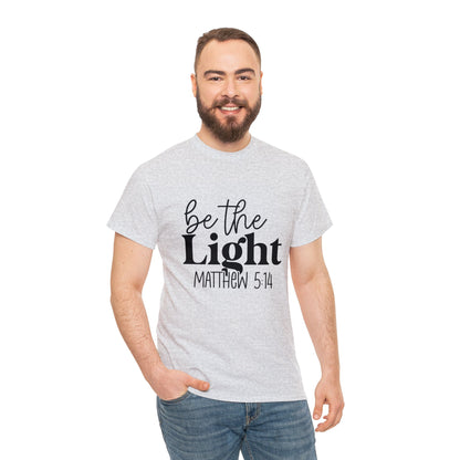 "Be The Light - Matthew 5:14" T-Shirt - Weave Got Gifts - Unique Gifts You Won’t Find Anywhere Else!