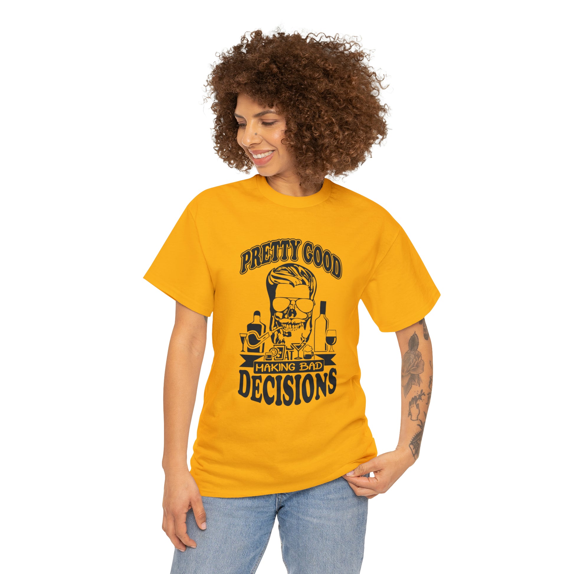 "Pretty Good At Making Bad Decisions" T-Shirt - Weave Got Gifts - Unique Gifts You Won’t Find Anywhere Else!