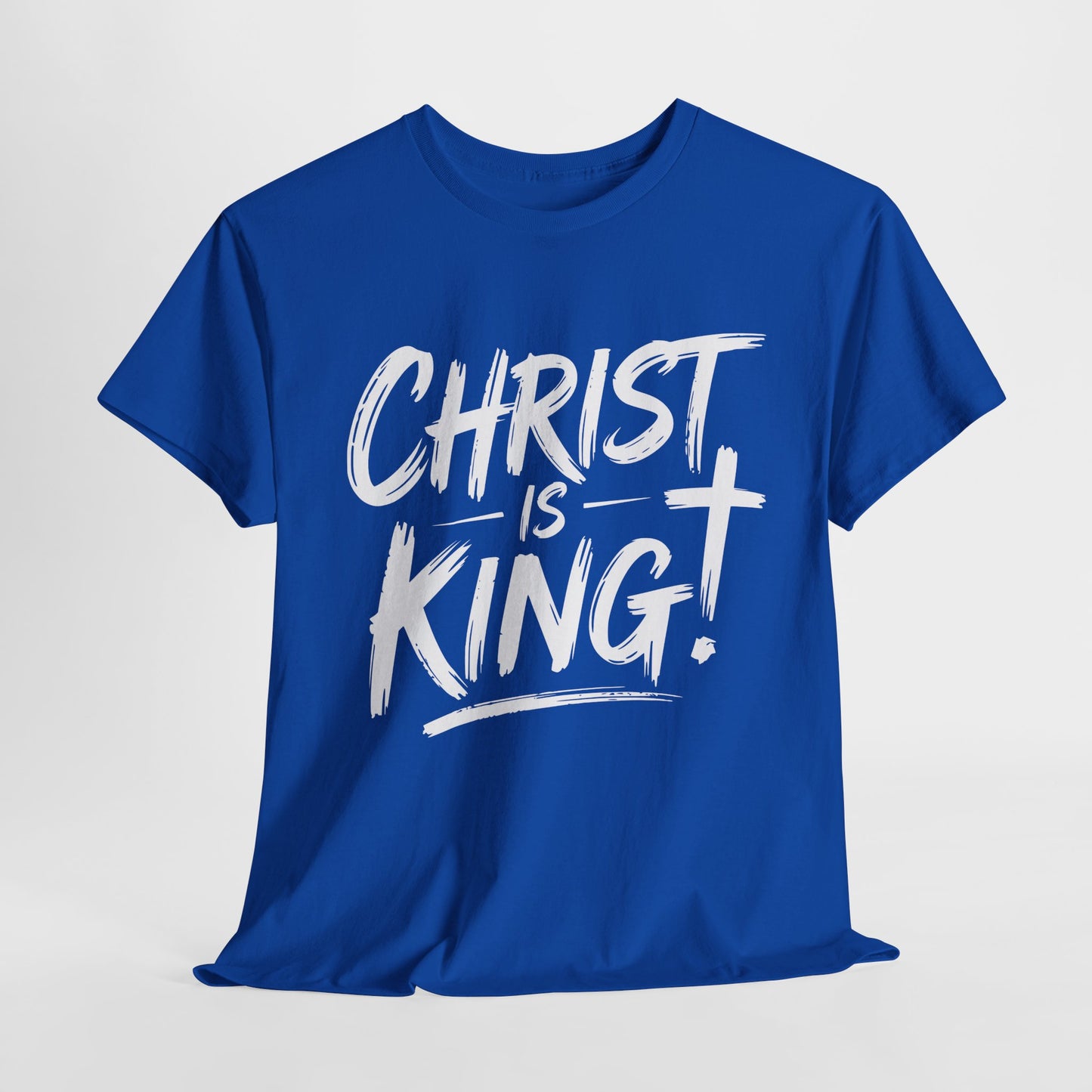 Christ Is King T-Shirt