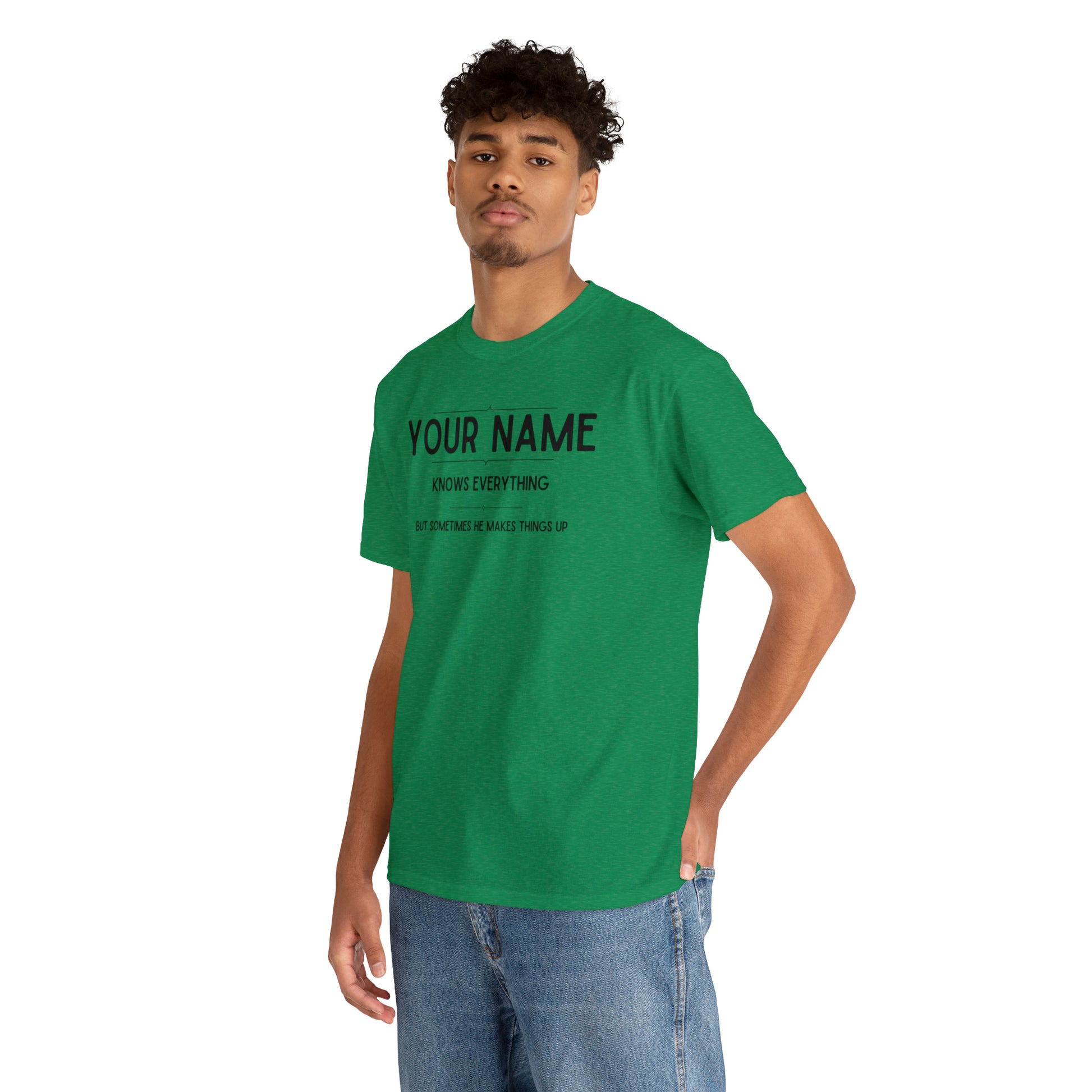 "YOUR NAME Knows Everything" Custom T-Shirt - Weave Got Gifts - Unique Gifts You Won’t Find Anywhere Else!