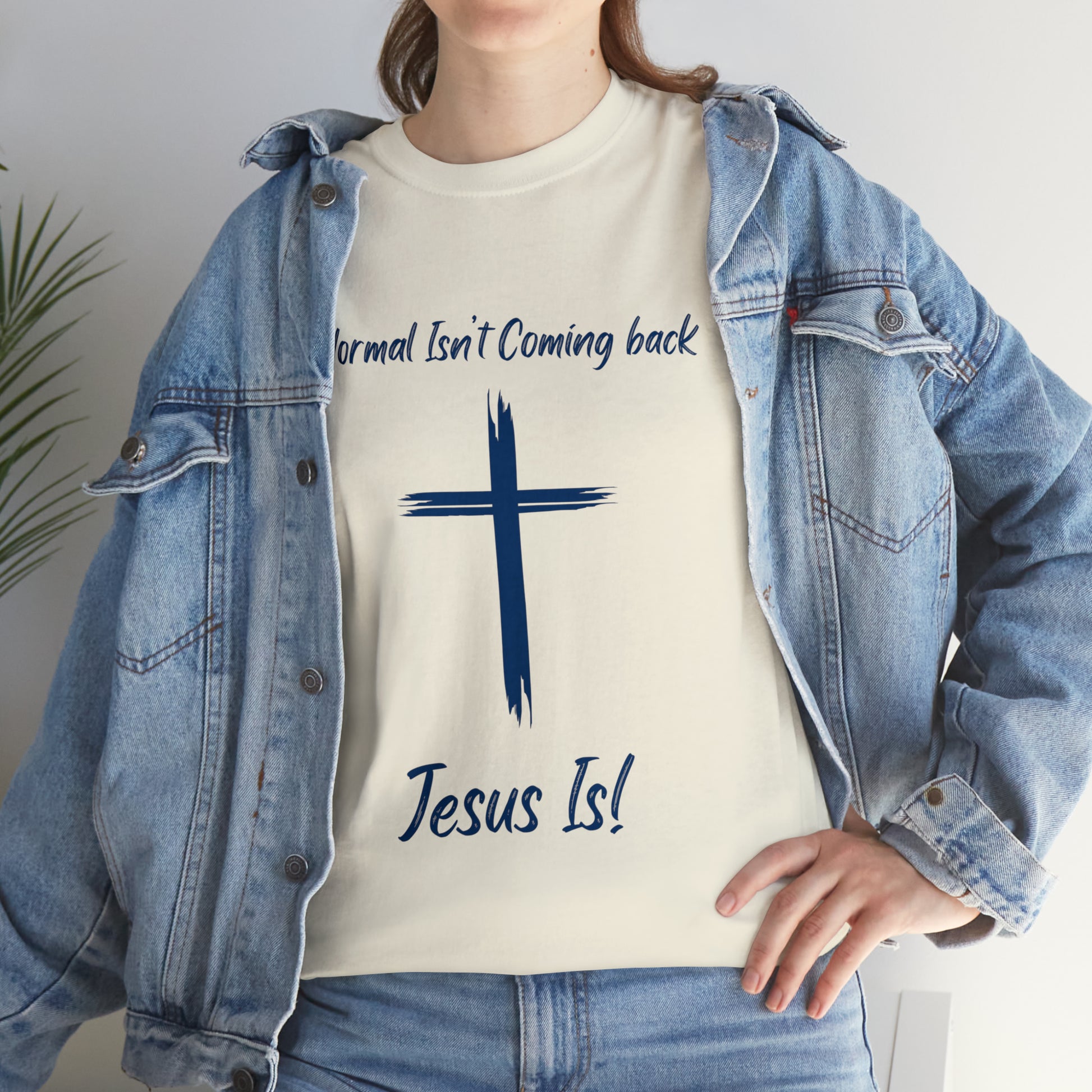 "Normal Isn't Coming Back, Jesus Is" T-Shirt - Weave Got Gifts - Unique Gifts You Won’t Find Anywhere Else!