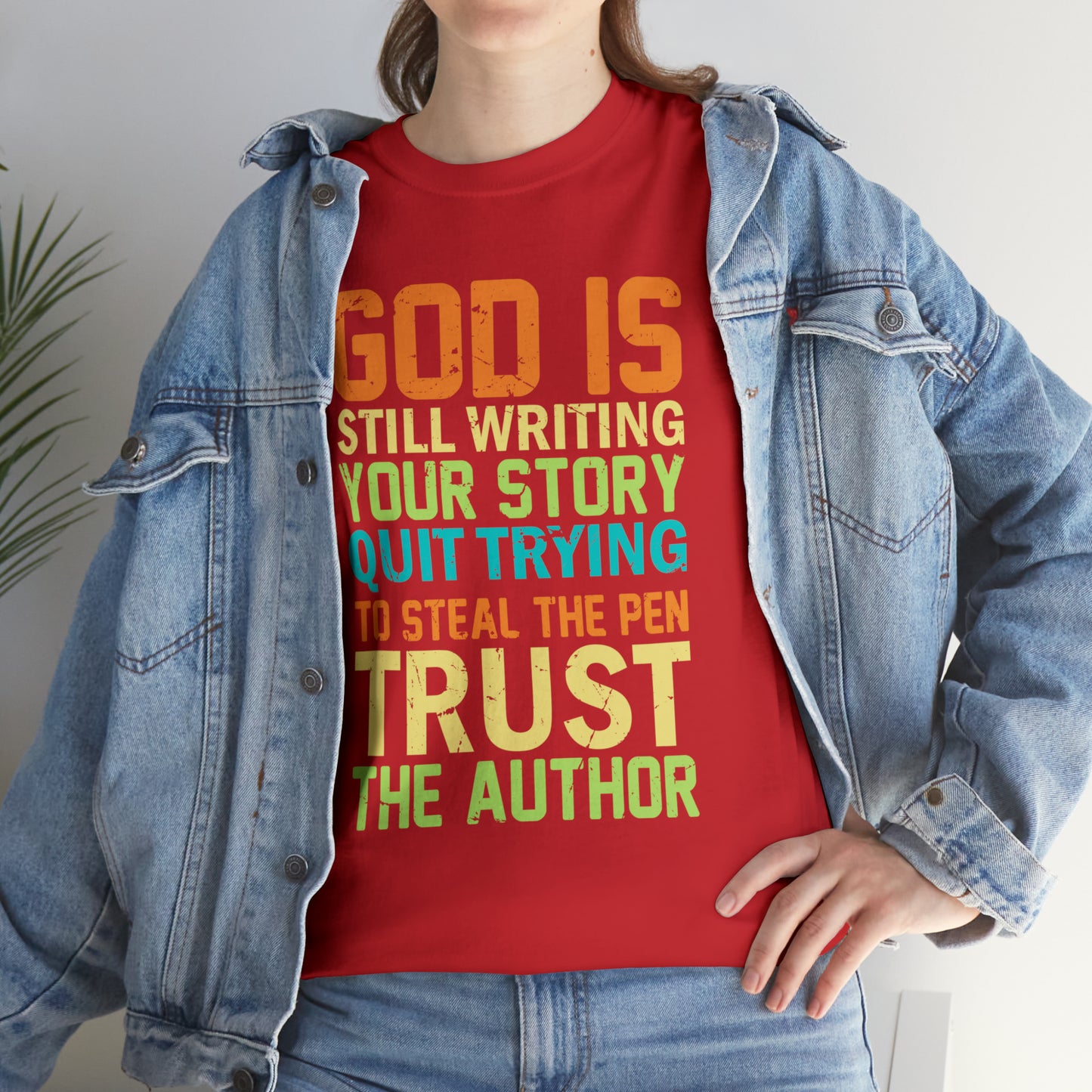 "God Is Still Writing Your Story" T-Shirt - Weave Got Gifts - Unique Gifts You Won’t Find Anywhere Else!