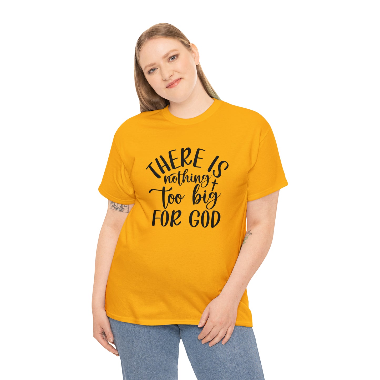 "Nothing Too Big For God" T-Shirt - Weave Got Gifts - Unique Gifts You Won’t Find Anywhere Else!