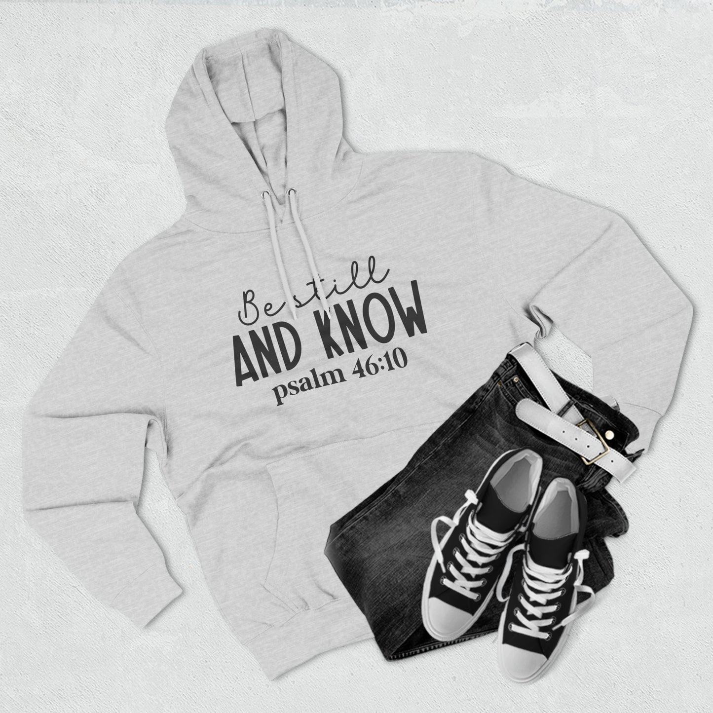 "Be Still And Know" Hoodie - Weave Got Gifts - Unique Gifts You Won’t Find Anywhere Else!