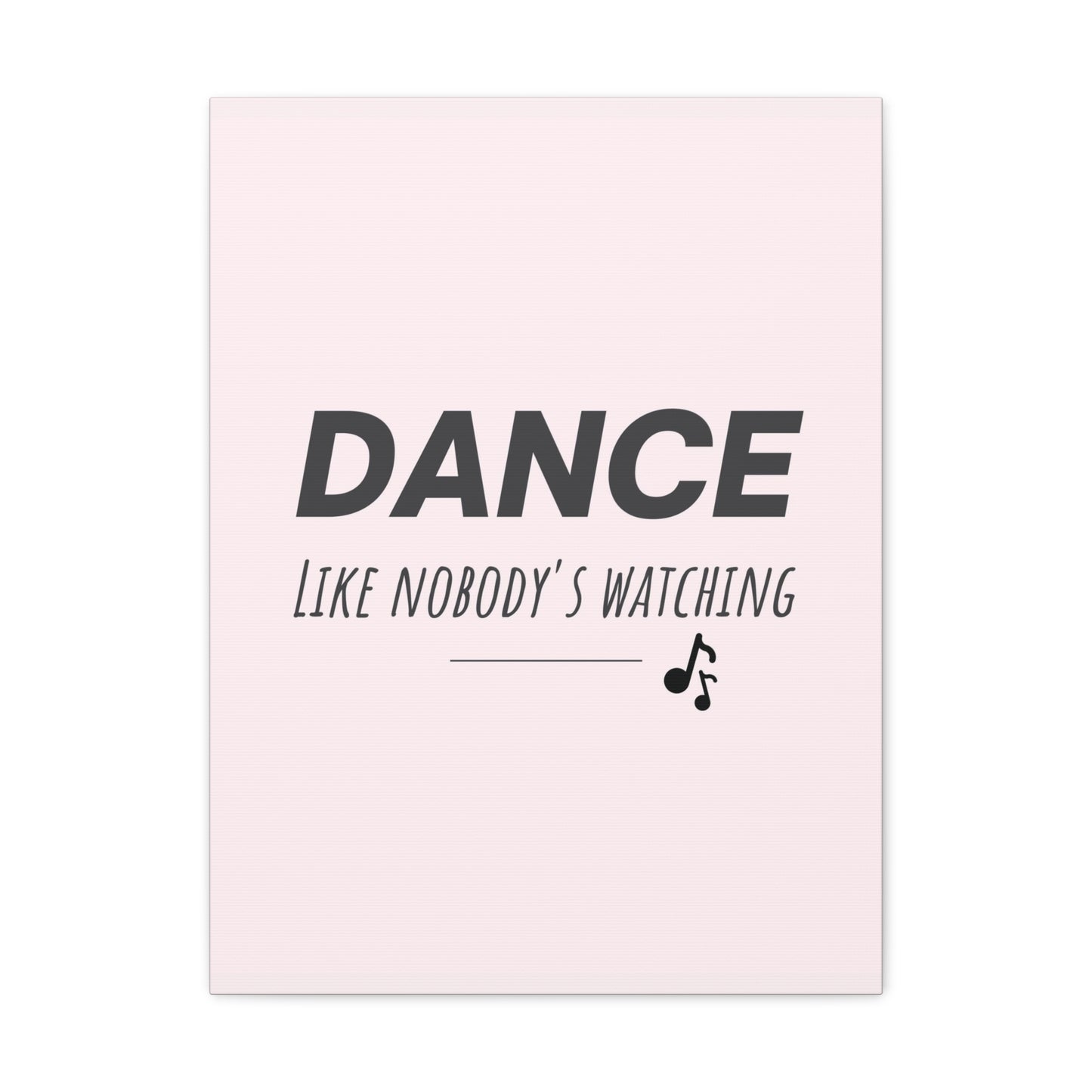 Dance like nobody's watching art.