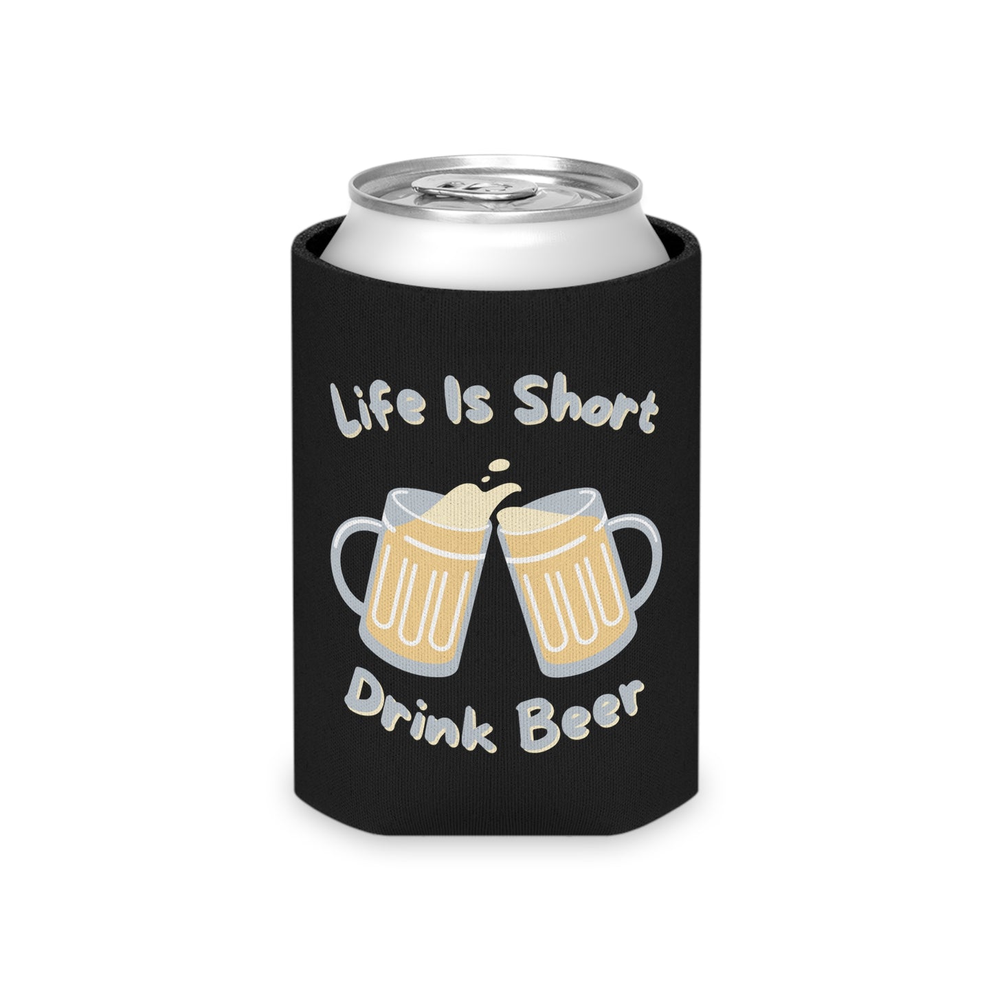 "Life Is Short, Drink Beer" Can Cooler - Weave Got Gifts - Unique Gifts You Won’t Find Anywhere Else!