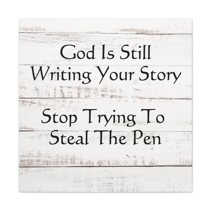 "God Is Still Writing Your Story" Wall Art - Weave Got Gifts - Unique Gifts You Won’t Find Anywhere Else!