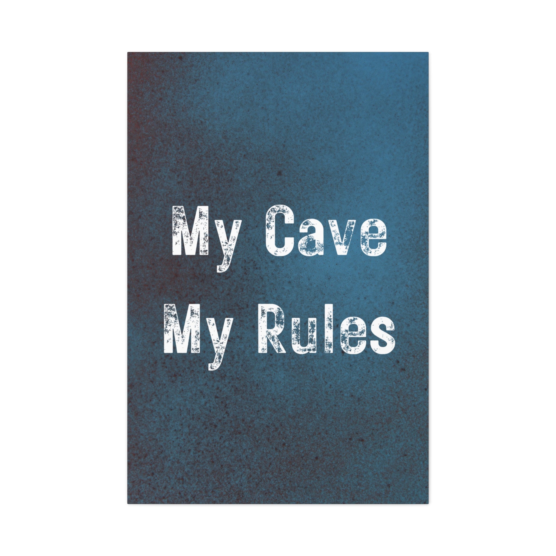 "My Cave My Rules" Wall Art - Weave Got Gifts - Unique Gifts You Won’t Find Anywhere Else!