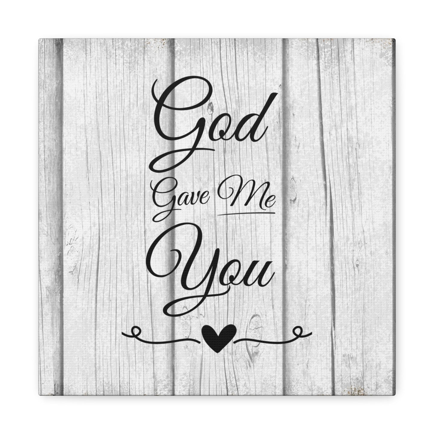 "God Gave Me You" Wall Art - Weave Got Gifts - Unique Gifts You Won’t Find Anywhere Else!