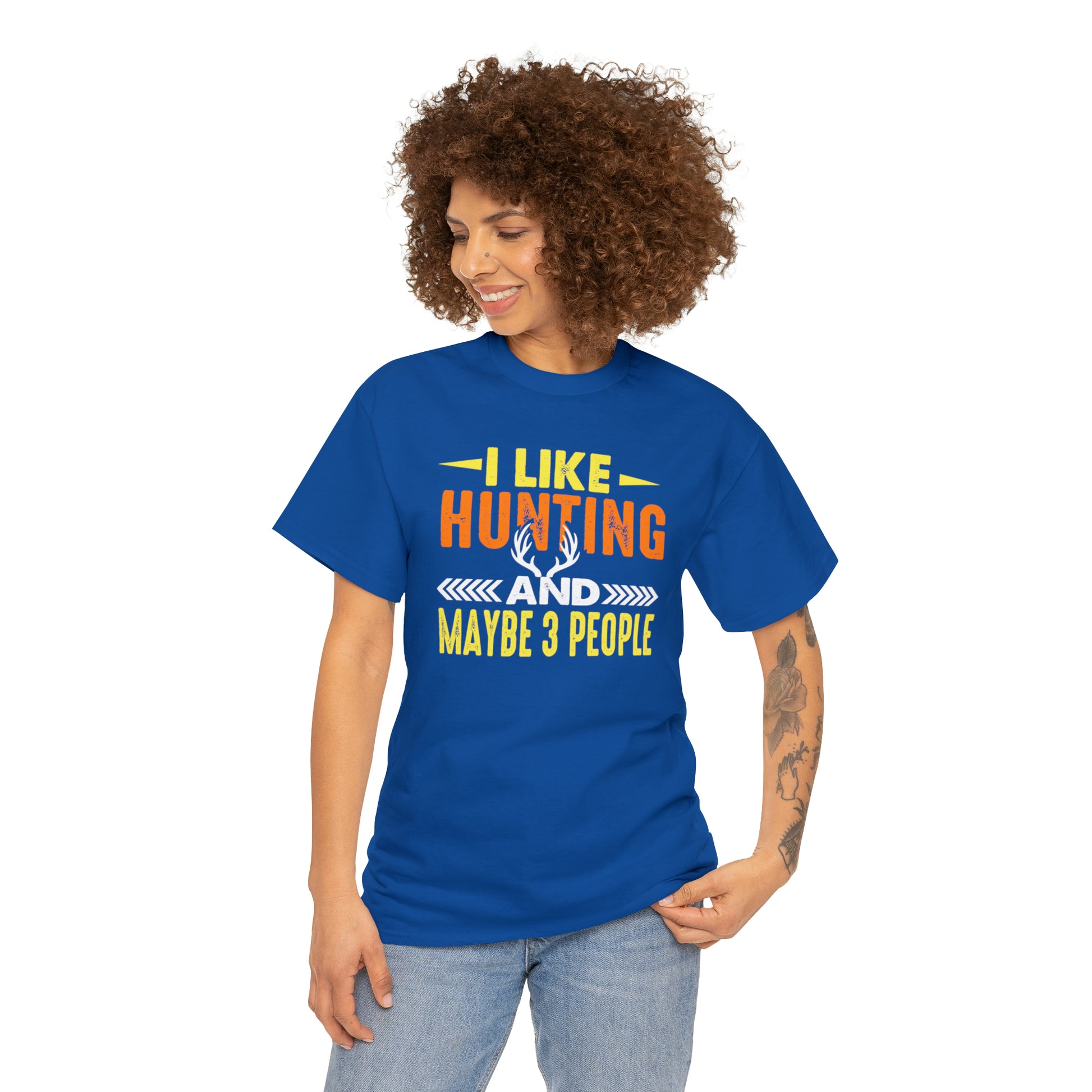 "I Like Hunting & Maybe 3 People" T-Shirt - Weave Got Gifts - Unique Gifts You Won’t Find Anywhere Else!