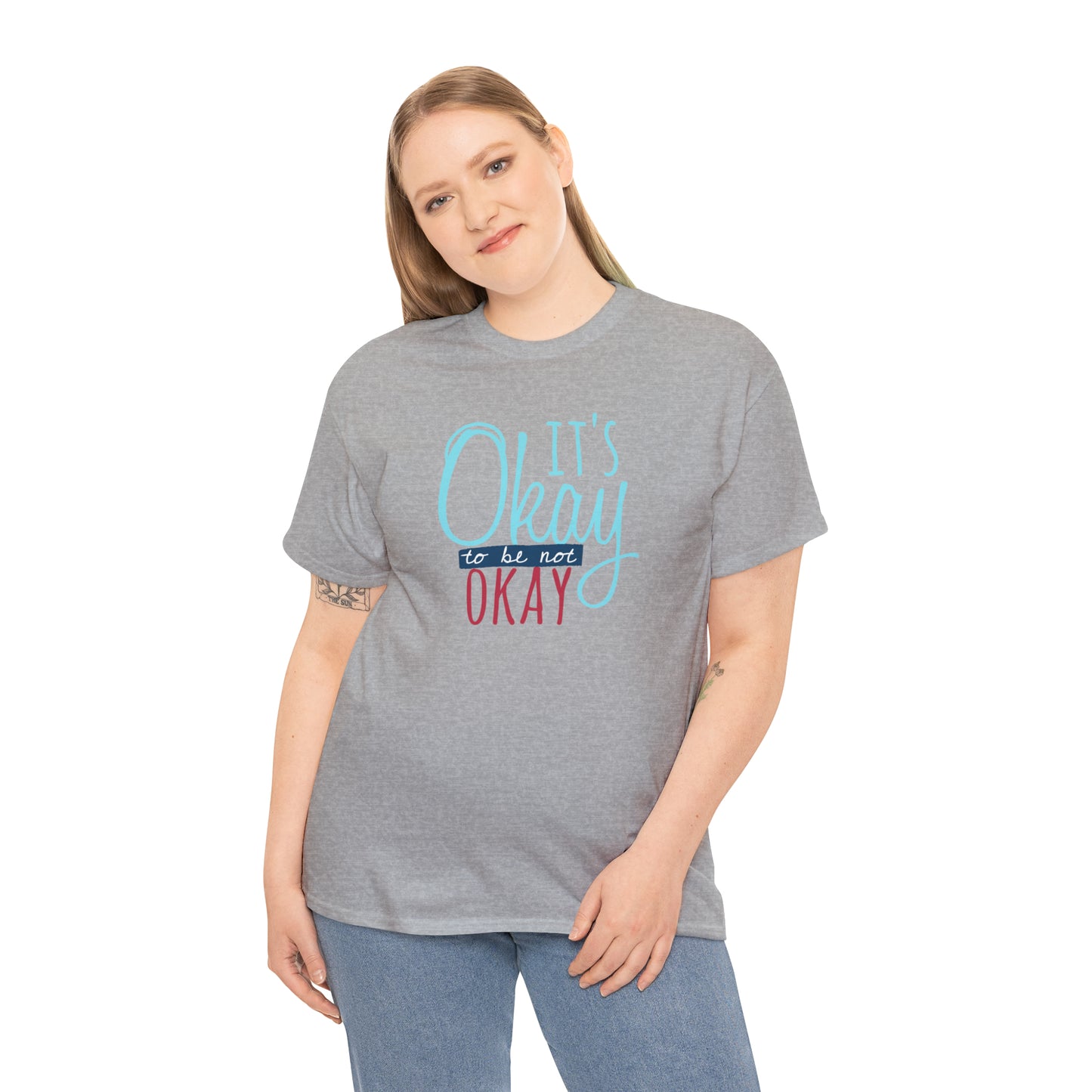 "It's Okay To Be Not Okay" T-Shirt - Weave Got Gifts - Unique Gifts You Won’t Find Anywhere Else!