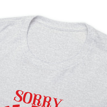 "Sorry I'm Late, I Saw A Tractor" T-Shirt - Weave Got Gifts - Unique Gifts You Won’t Find Anywhere Else!