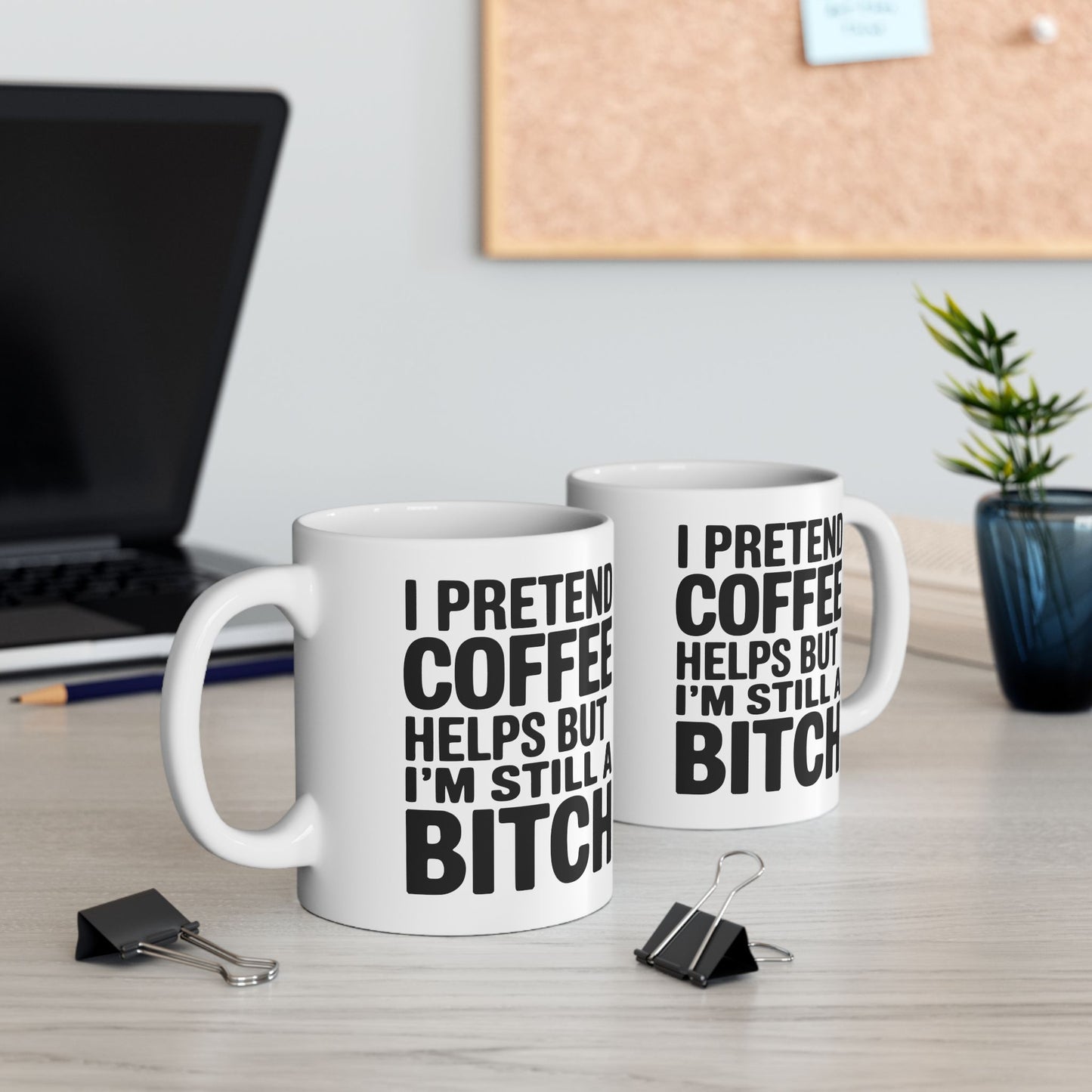 Snarky coffee mug for women

