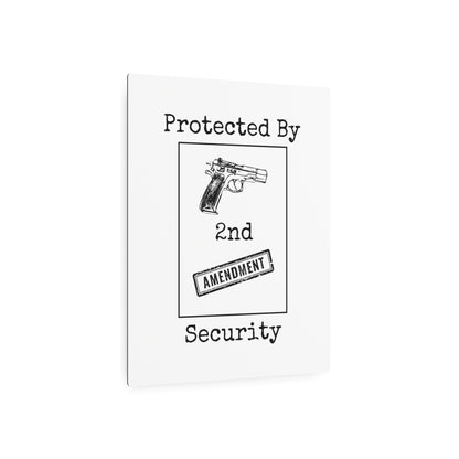 "Protected By 2nd Amendment Security" Metal Sign - Weave Got Gifts - Unique Gifts You Won’t Find Anywhere Else!