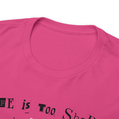 "Life Is Too Short for Bad Beer" T-Shirt - Weave Got Gifts - Unique Gifts You Won’t Find Anywhere Else!