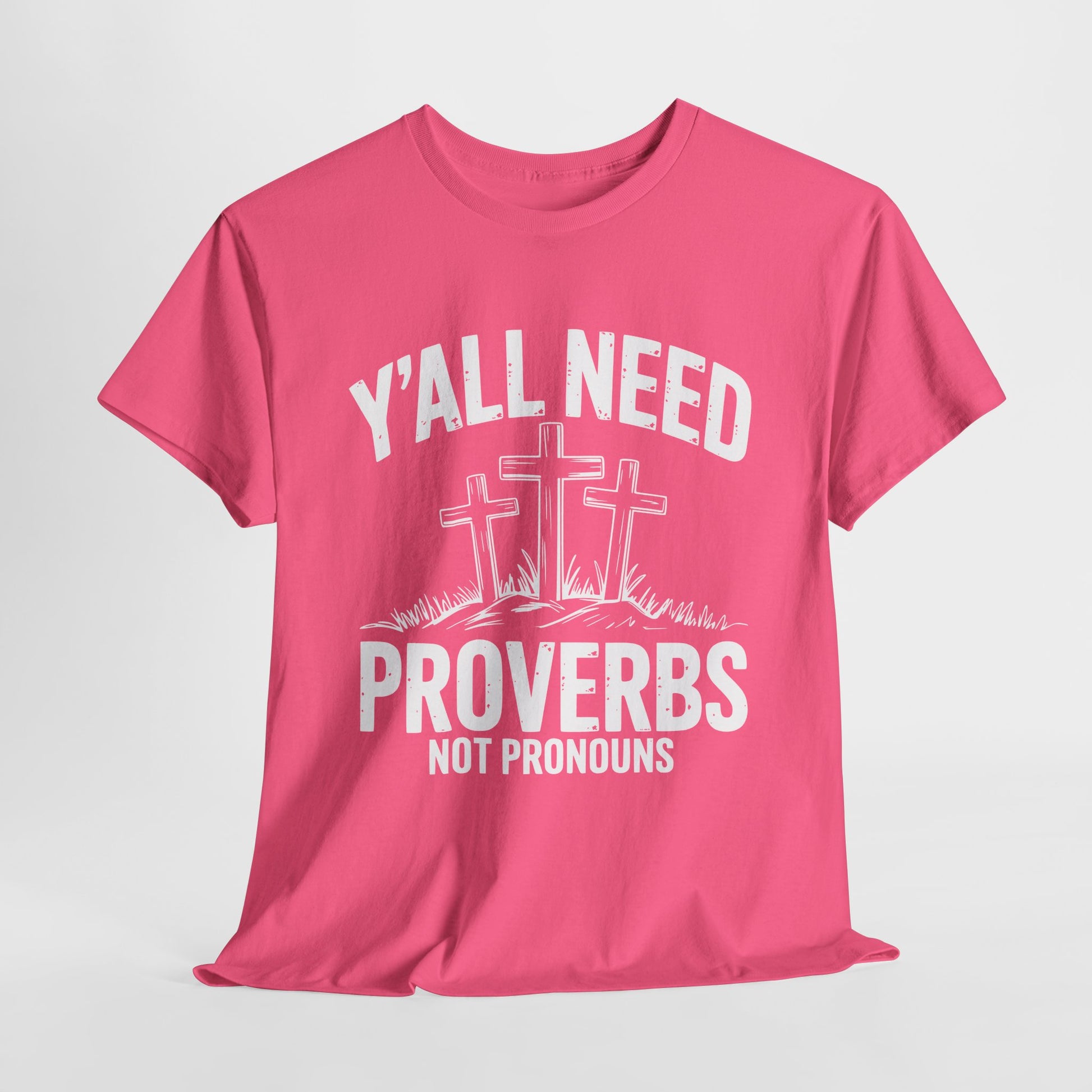 Statement-making Proverbs shirt 