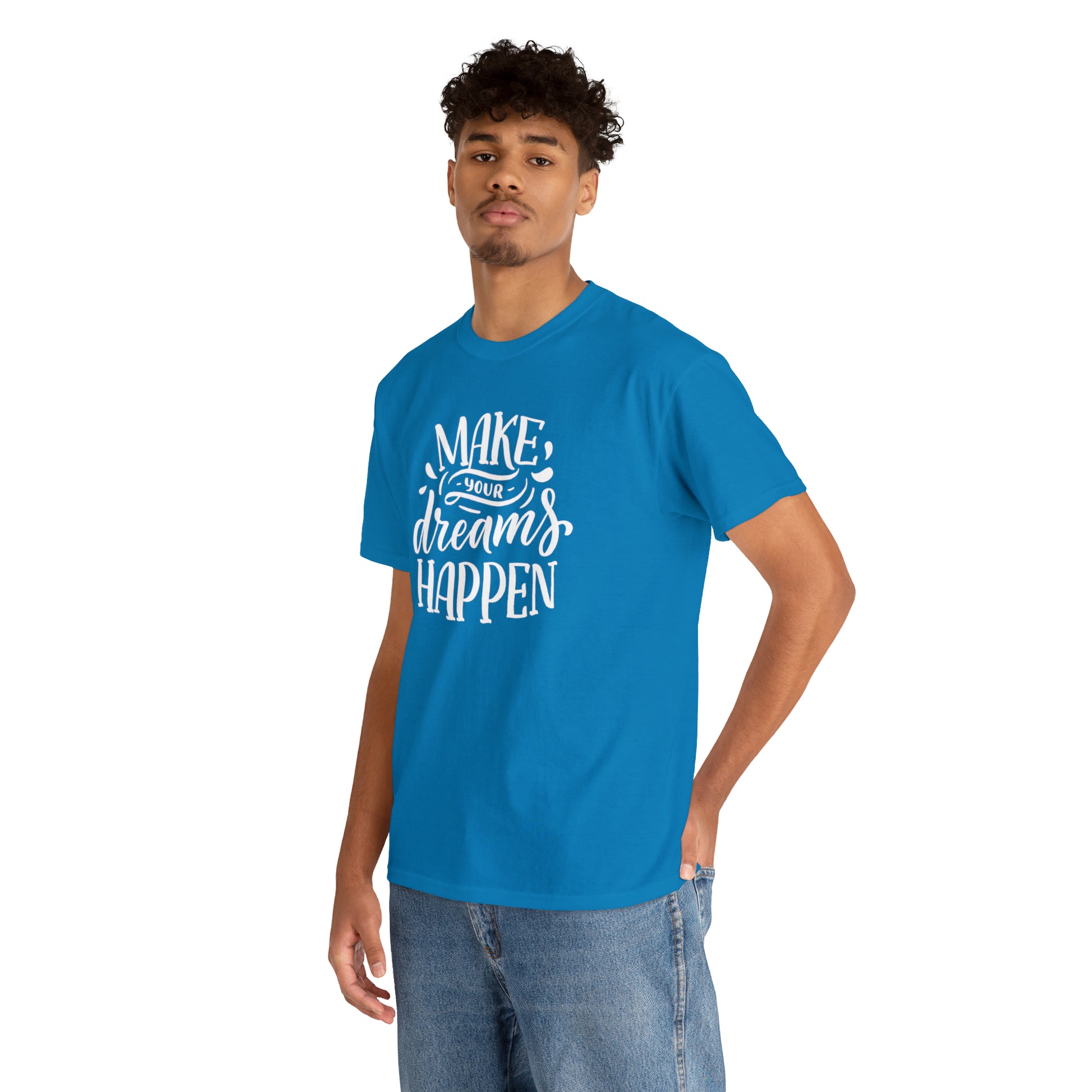 "Make Your Dreams Happen" T-Shirt - Weave Got Gifts - Unique Gifts You Won’t Find Anywhere Else!