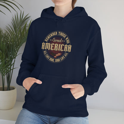 "Remember Those Who Served America" Hoodie - Weave Got Gifts - Unique Gifts You Won’t Find Anywhere Else!