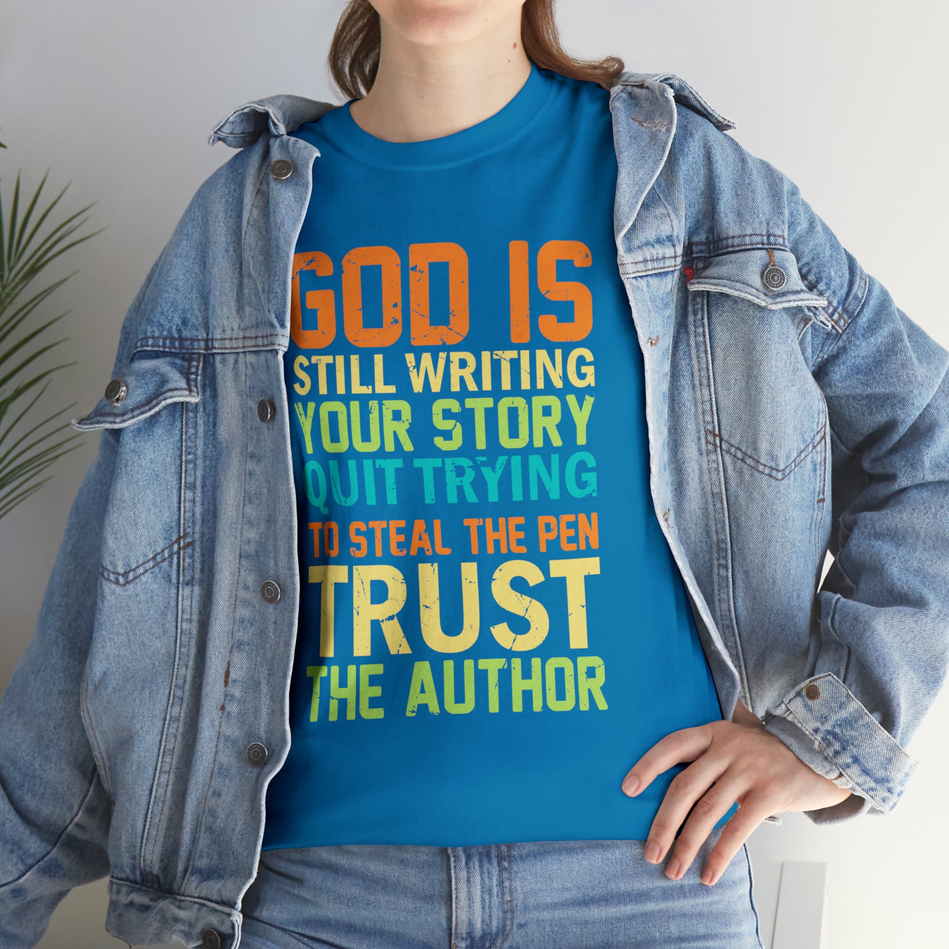 "God Is Still Writing Your Story" T-Shirt - Weave Got Gifts - Unique Gifts You Won’t Find Anywhere Else!