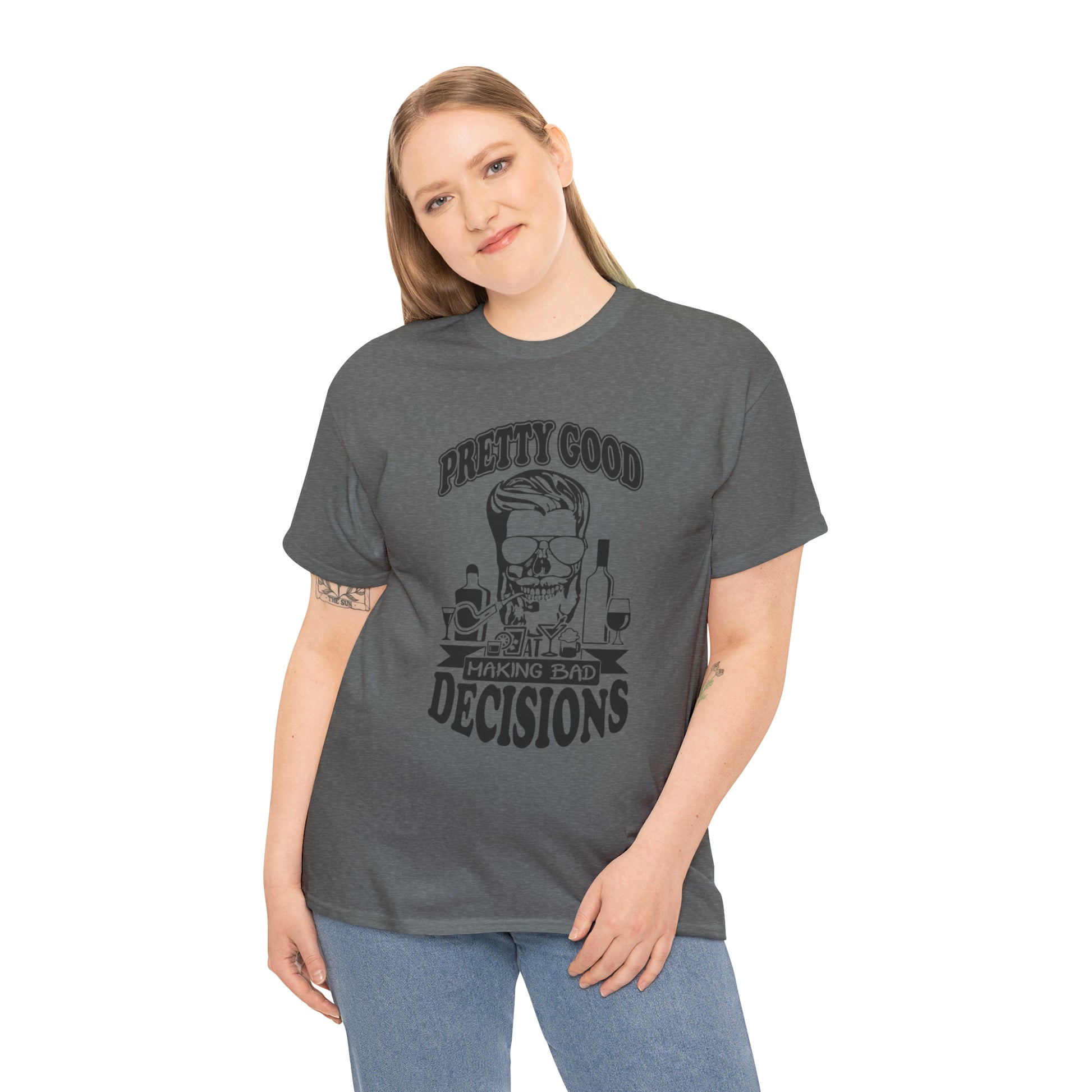 "Pretty Good At Making Bad Decisions" T-Shirt - Weave Got Gifts - Unique Gifts You Won’t Find Anywhere Else!