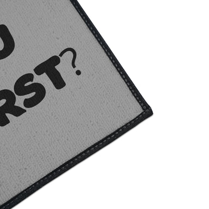 "Did You Call First?" Door Mat - Weave Got Gifts - Unique Gifts You Won’t Find Anywhere Else!
