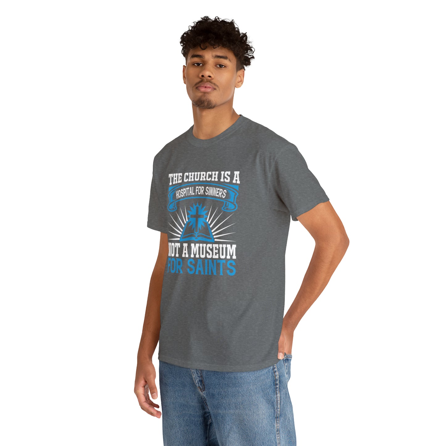 "Church Is A Hospital For Sinners" T-Shirt - Weave Got Gifts - Unique Gifts You Won’t Find Anywhere Else!