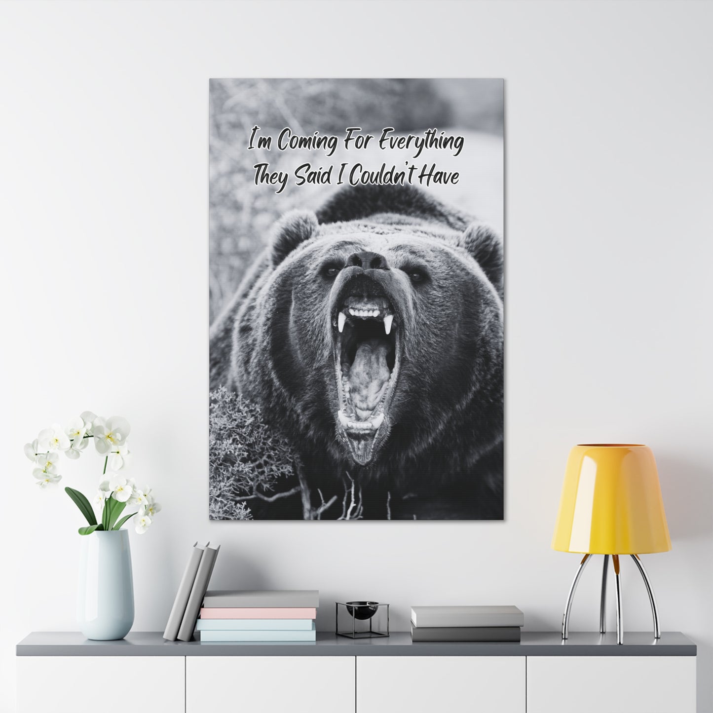 "I'm Coming For Everything They Said I Couldn't Have" Wall Art - Weave Got Gifts - Unique Gifts You Won’t Find Anywhere Else!