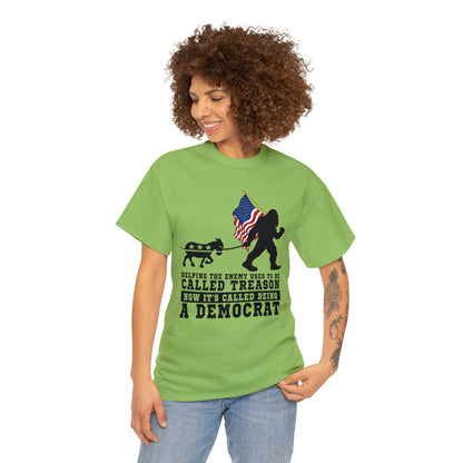 "Democrat Treason" T-Shirt - Weave Got Gifts - Unique Gifts You Won’t Find Anywhere Else!