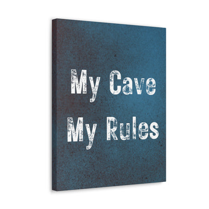 "My Cave My Rules" Wall Art - Weave Got Gifts - Unique Gifts You Won’t Find Anywhere Else!