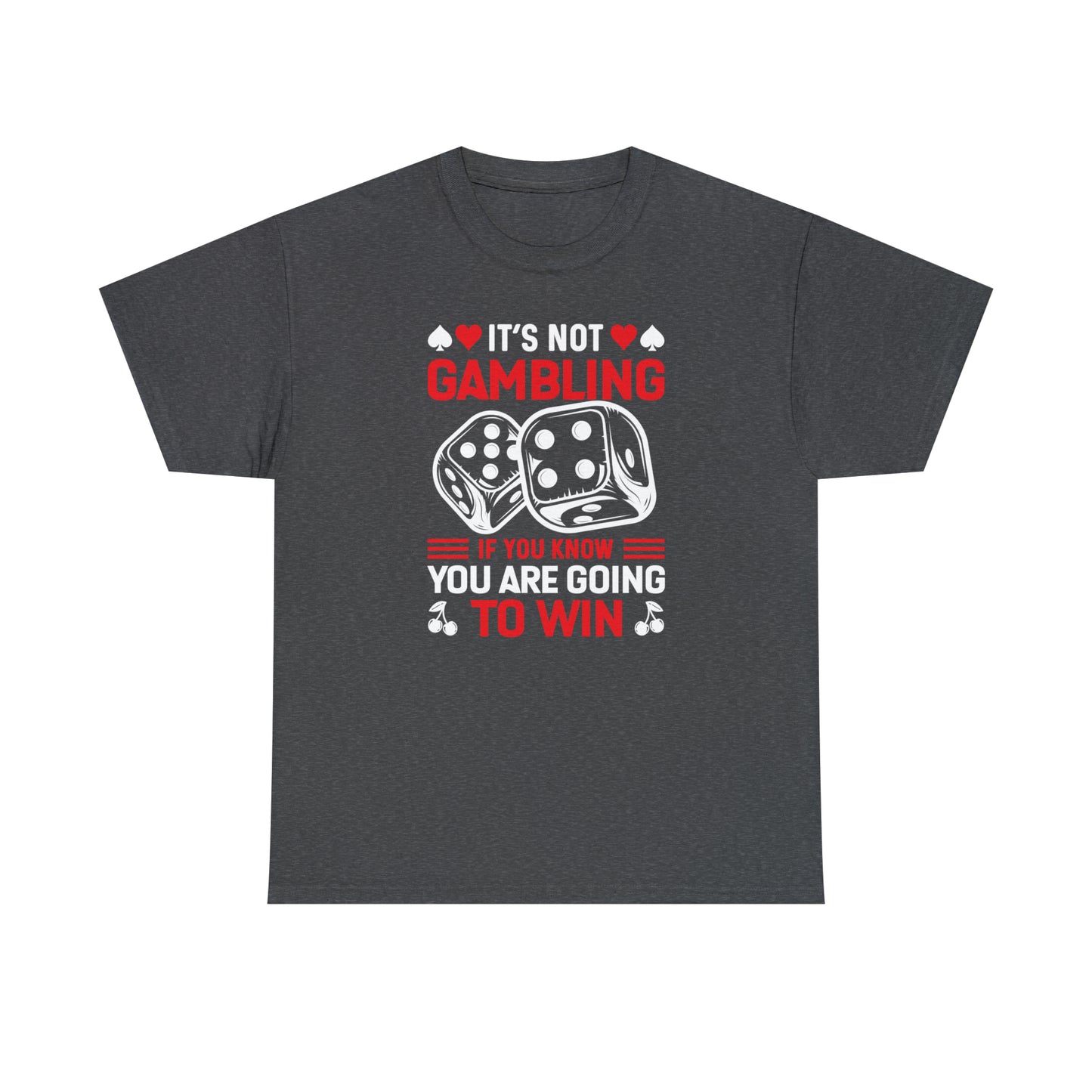 Poker night t-shirt with funny gambling quote
