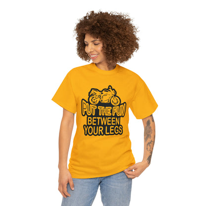 "Motorcycle, Put The Fun Between Your Legs" T-Shirt - Weave Got Gifts - Unique Gifts You Won’t Find Anywhere Else!