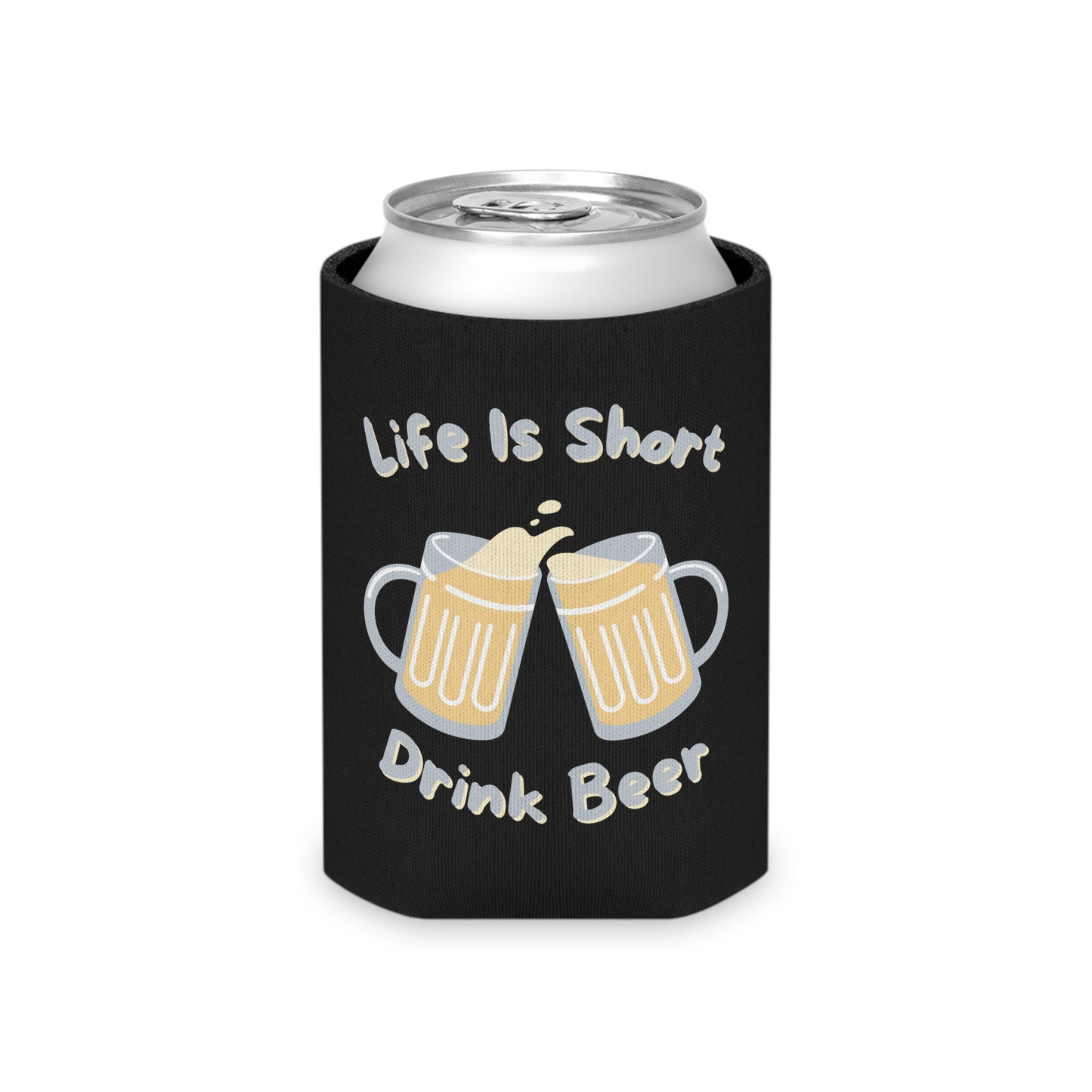 "Life Is Short, Drink Beer" Can Cooler - Weave Got Gifts - Unique Gifts You Won’t Find Anywhere Else!