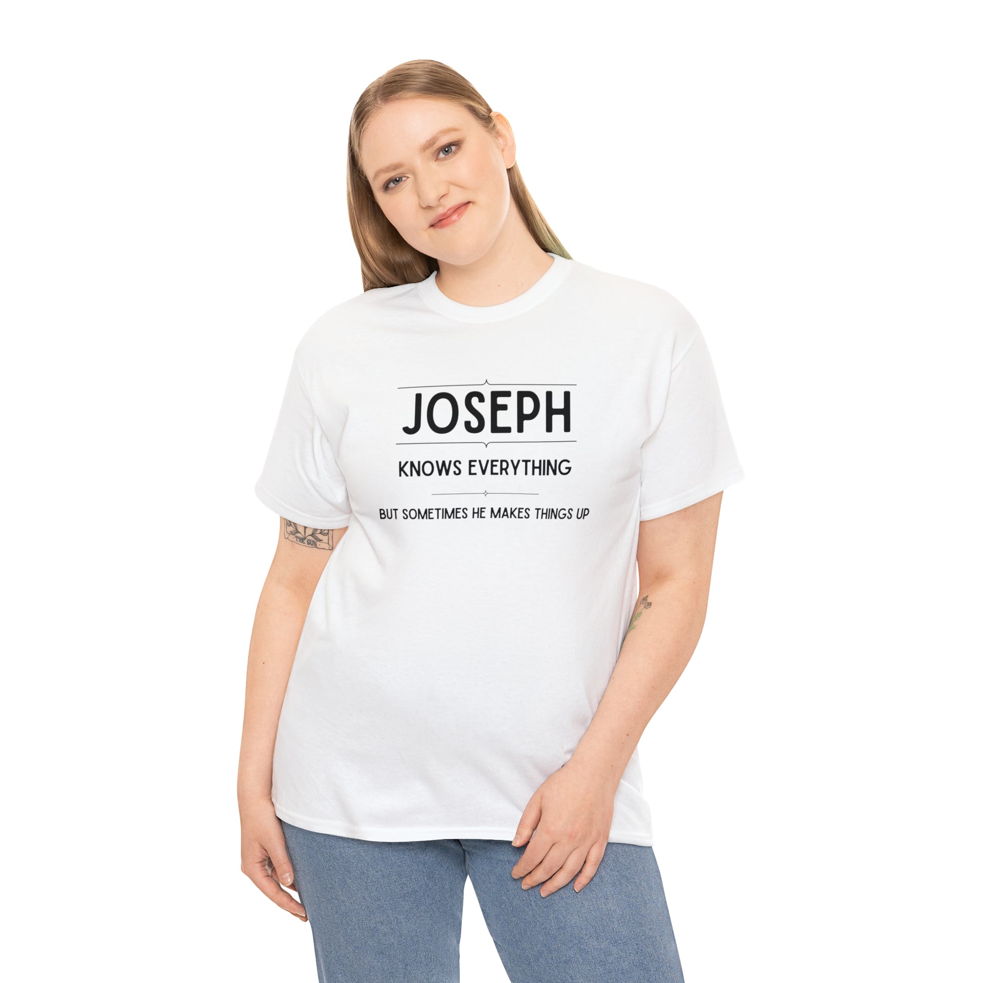 "Joseph Knows Everything" T-Shirt - Weave Got Gifts - Unique Gifts You Won’t Find Anywhere Else!