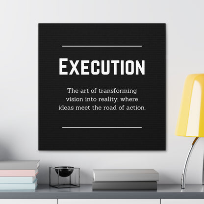 "Entrepreneur Execution" Wall Art - Weave Got Gifts - Unique Gifts You Won’t Find Anywhere Else!