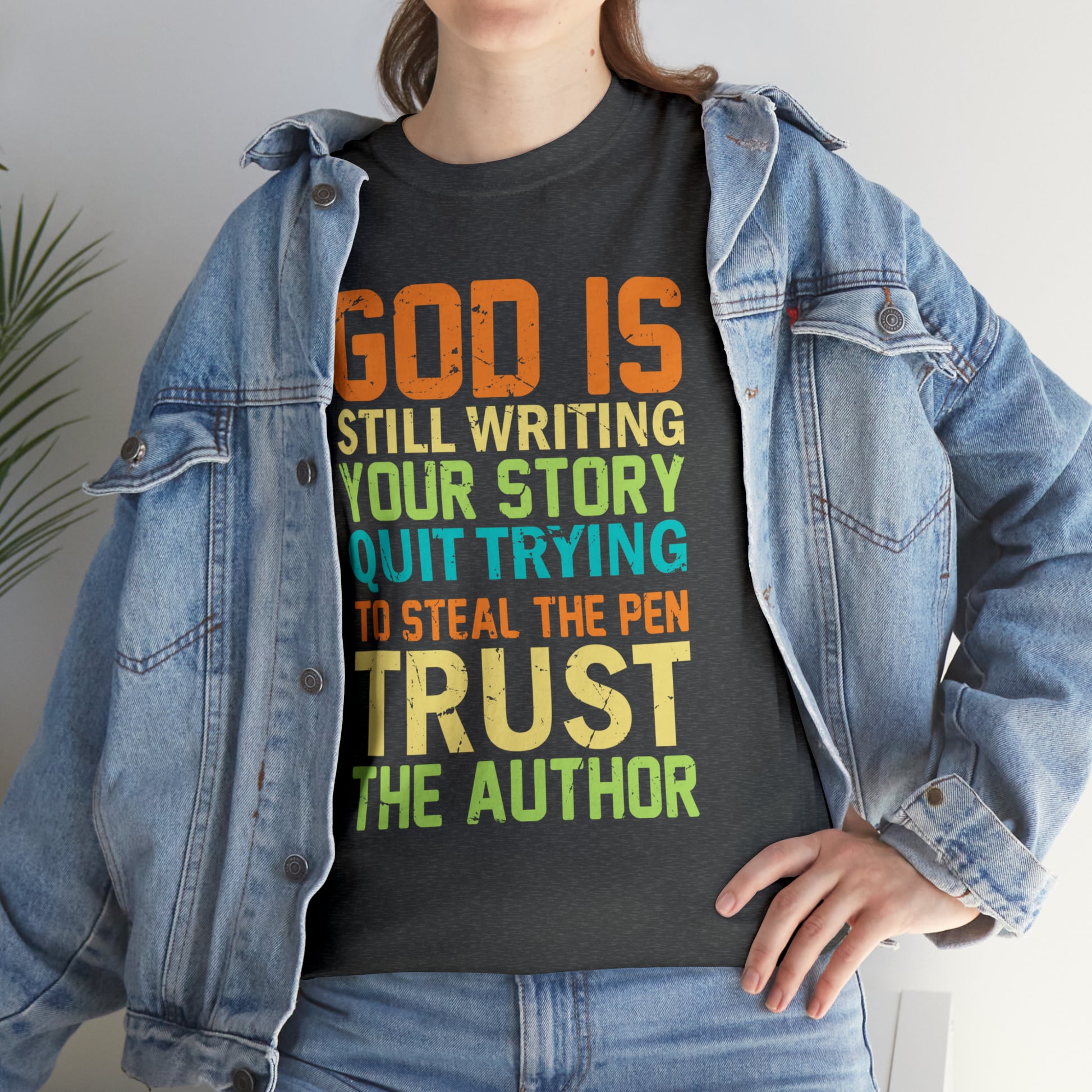"God Is Still Writing Your Story" T-Shirt - Weave Got Gifts - Unique Gifts You Won’t Find Anywhere Else!