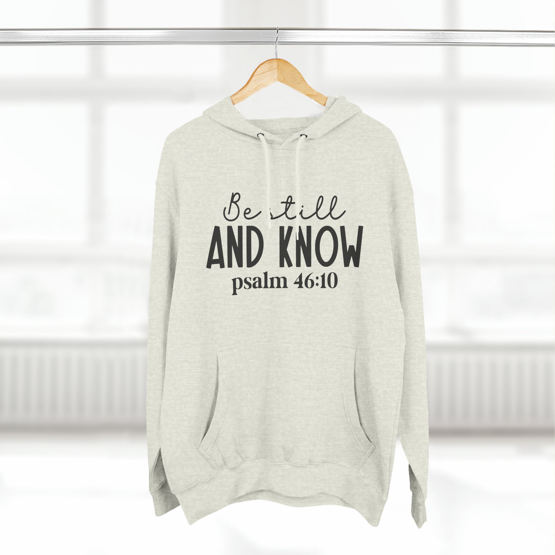 "Be Still And Know" Hoodie - Weave Got Gifts - Unique Gifts You Won’t Find Anywhere Else!