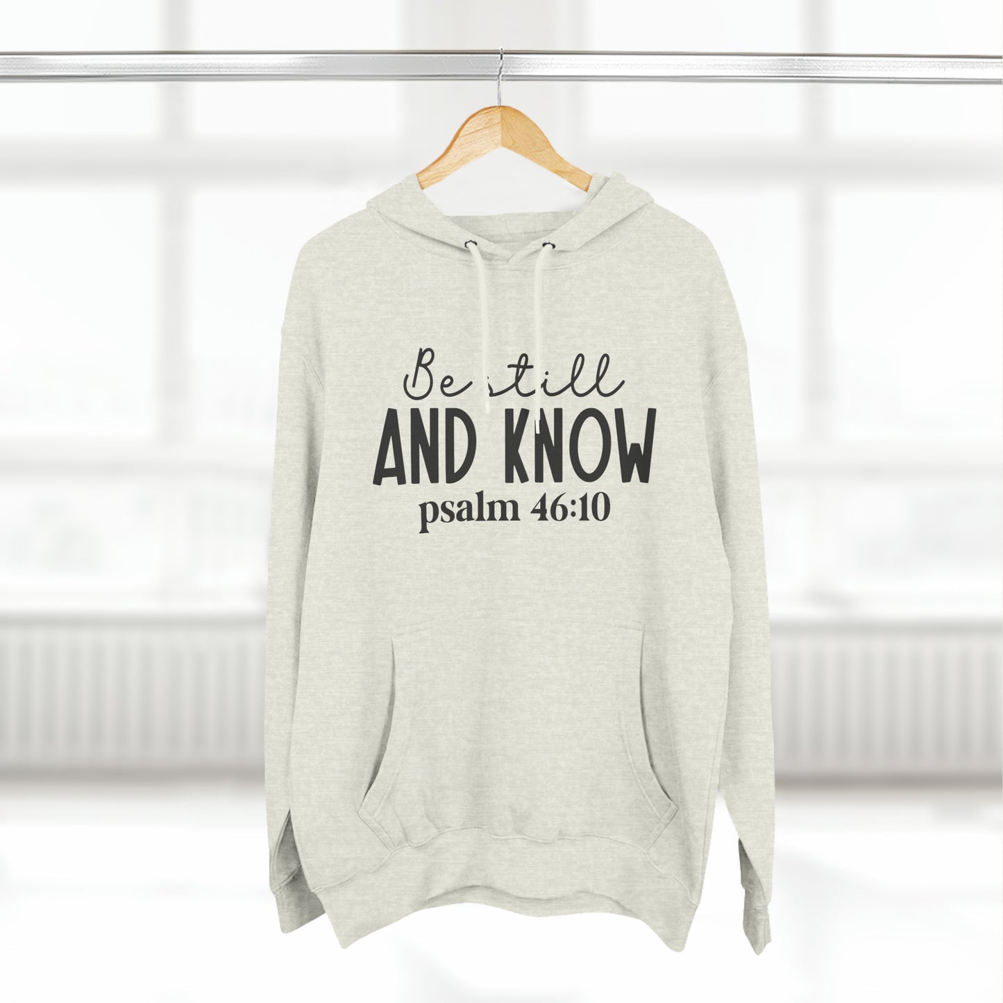 "Be Still And Know" Hoodie - Weave Got Gifts - Unique Gifts You Won’t Find Anywhere Else!